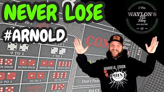 (Never Lose again!) Craps Strategy: The "Arnold"