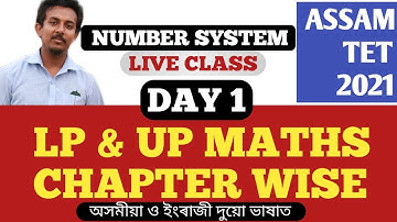 NUMBER SYSTEM LIVE CLASS  FOR ASSAM TET 2021 DAY 1, অসম টেট ২০২১