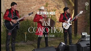 Así Como Hoy - Raúl Beltrán (Mis Favoritas del Sierreño)