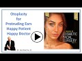 Otoplasty for Protruding Ears: Happy Patient, Happy Surgeon