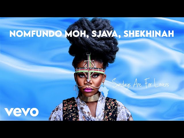 Nomfundo Moh - Sundays Are For Lovers (Visualizer) Ft. Sjava, Shekhinah