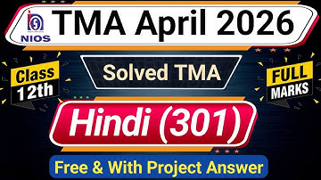NIOS Hindi Solved TMA Class 12 2025-26