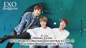 BTS - Dream Glow (Instrumental Ver.) [BTS World OST Pt. 1]