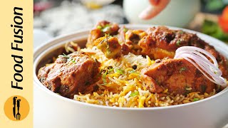 Eid Special Smoky Chicken Tikka Biryani Recipe By Food Fusion