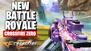 New Crossfire Battle Royale! CrossFire Zero Gameplay! (Tagalog)