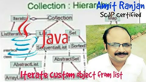Iterate custom object | Java Collection #12 @AmitRanjan