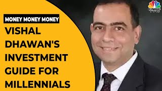 Investment Guide For The Millennials With Vishal Dhawan | Money Money Money | CNBC-TV18