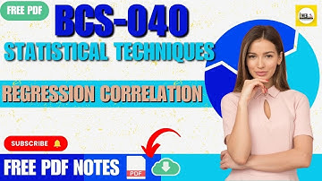 Regression Correlation | #bcs040 Notes | #ignou  #bca | Statistical Technique | BCS40 Free PDF Notes