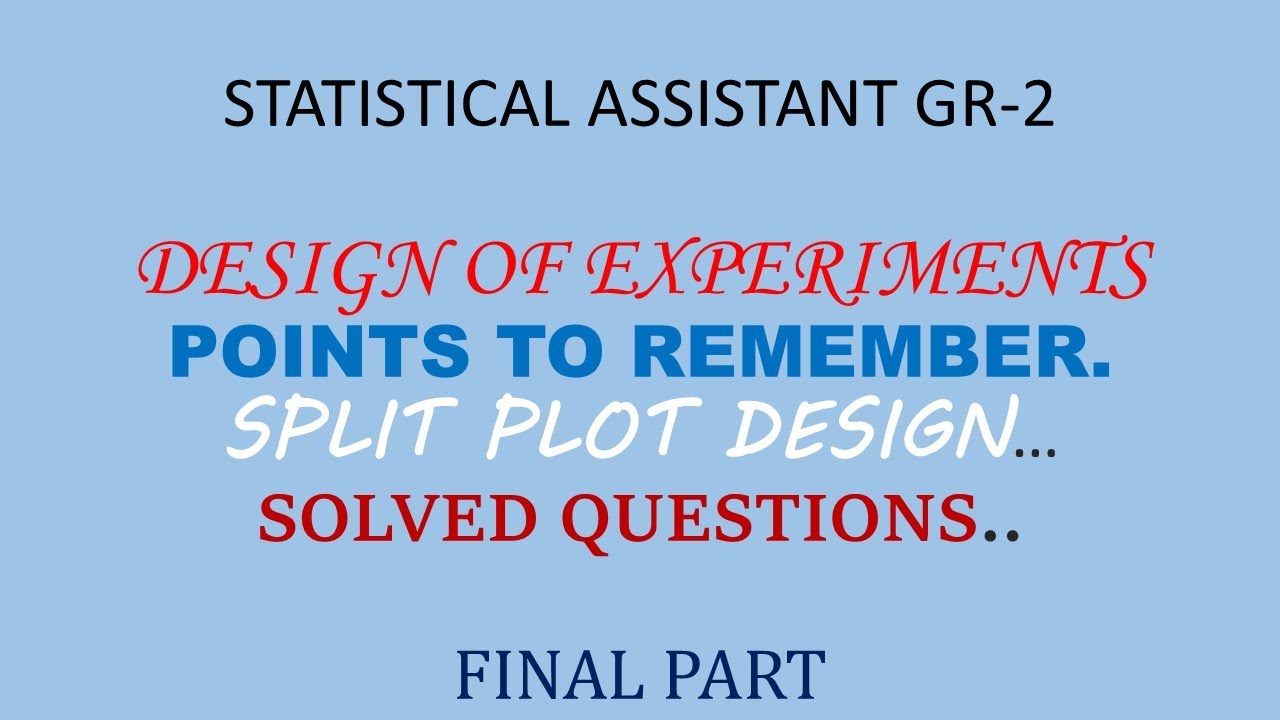 RESEARCH OFFICER |STATISTICAL ASSISTANT | KERALA PSC | ASRB NET | SPLIT PLOT DESIGN | PYQs