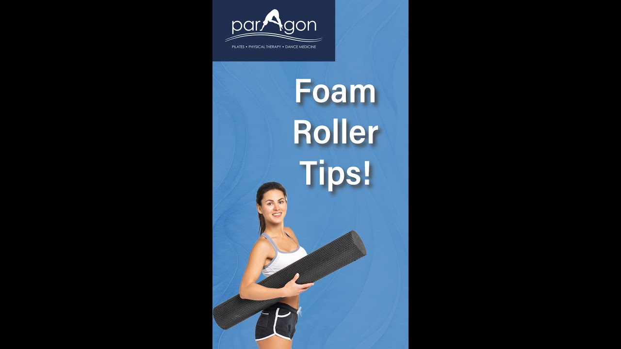 Pilates  Quick Tip 002:  Foam Roller