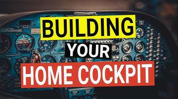 Building Your Home Cockpit
