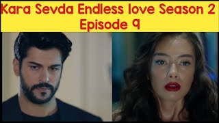 Kara Sevda\Endess love Season 2 Episode 9 Review in urdu/hindi | Turkish Series | SeeZeeon