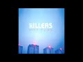 Smile Like You Mean It HQ The Killers Smile Like You Mean It HQ The Killers