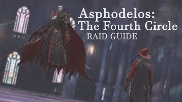 Asphodelos: The Fourth Circle Complete Raid Guide