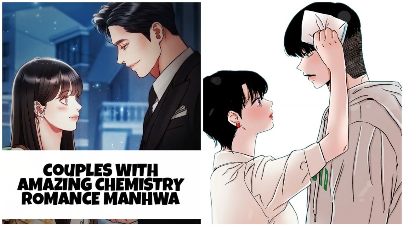 Couples With Amazing Chemistry | Romance manhwa - YouTube