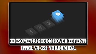 3D isometric icon hover effekti  html va css yordamida