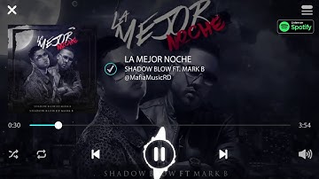 [OFICIAL] SHADOW BLOW FT. MARK B - LA MEJOR NOCHE @MafiaMusicRD