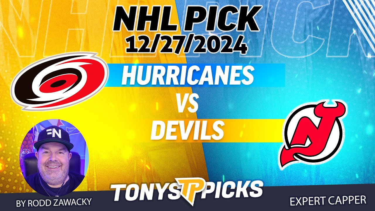 WATCH: Carolina Hurricanes vs New Jersey Devils 12/27/24 NHL Pick Prediction