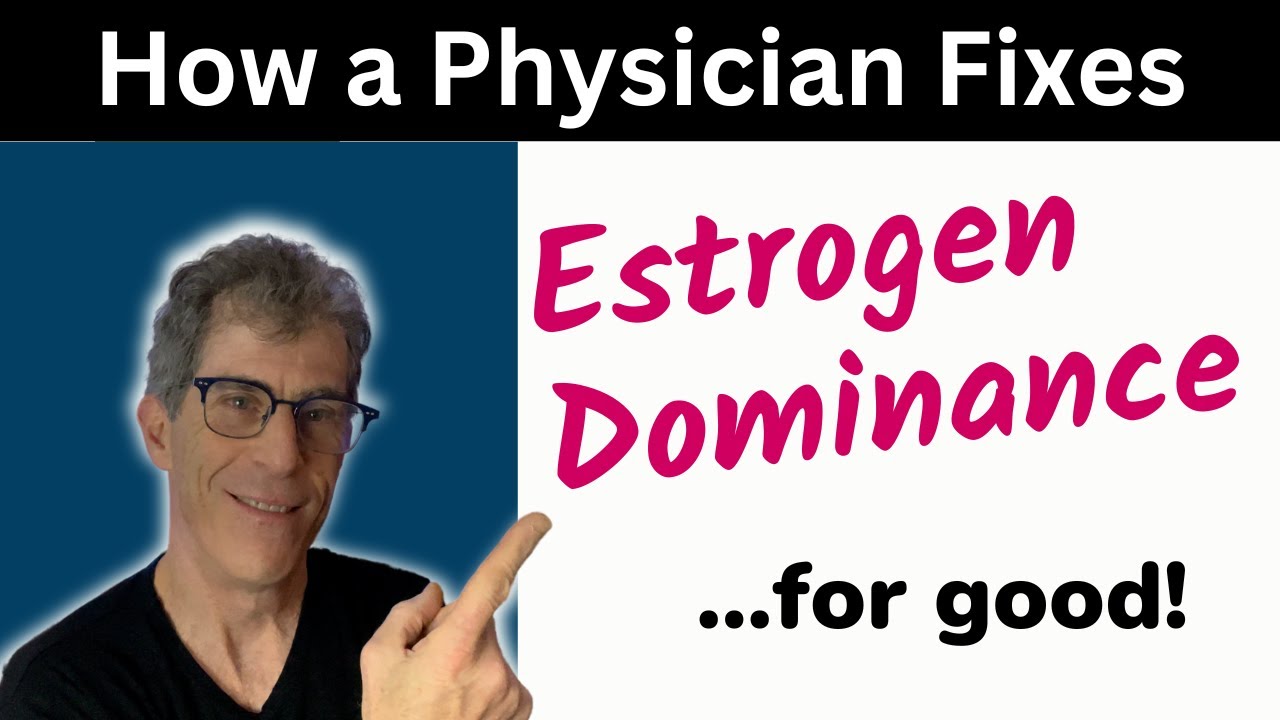 How to Fix Estrogen Dominance Completely! YouTube
