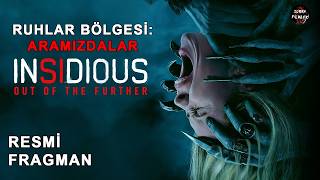 Ruhlar Bölgesi: Aramızdalar -  Insidious: Out Of The Further | Altyazılı Fragman