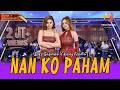 NAN KO PAHAM - AJENG FEBRIA ft DIKE SABRINA | NANTI PASTI KO MENGERTI (OFFICIAL LIVE MUSIK VIDEO)