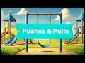 Pushes And Pulls Song For Kids Fun Science Lesson About Forces Educational Music mp3