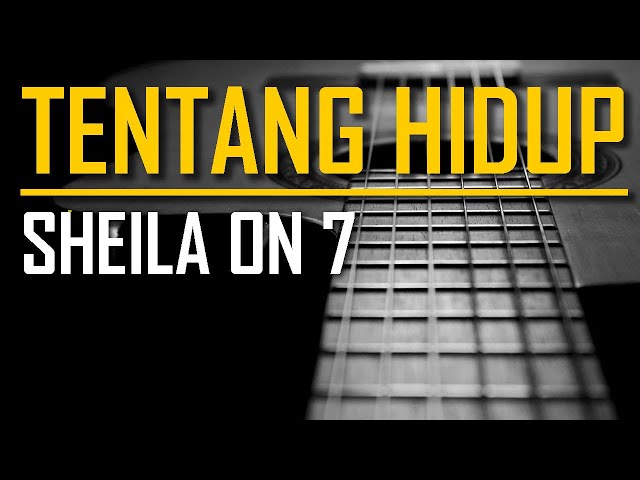 Sheila On 7 - Tentang Hidup (Karaoke) class=