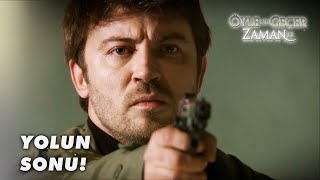 Ahmet, Ekrem Tatlıoğlunu Vurdu - Öyle Bir Geçer Zaman Ki 29.Bölüm