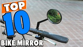 Top 10 Best Bike Mirrors Review In 2024