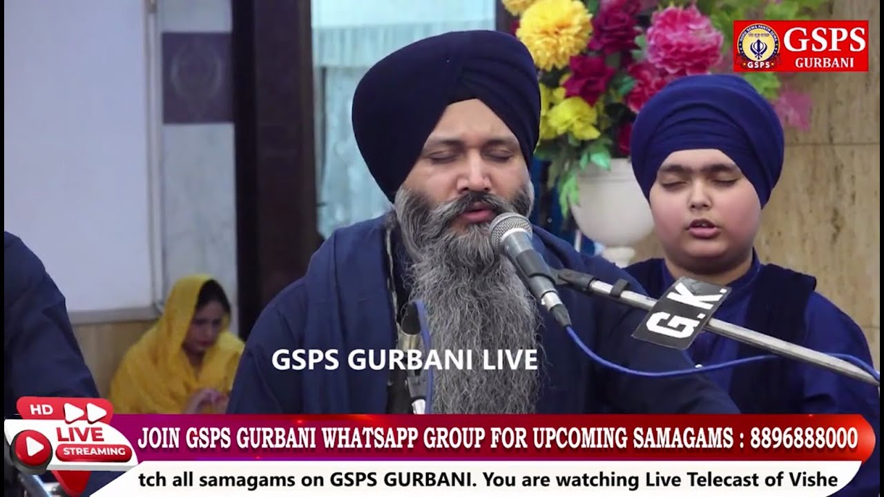  LiveBhai Sarabjit Singh Ji Patna Sahib Wale from Gurdwara Sri Guru Singh Sabha GK 1 New Delhi