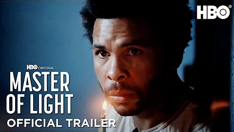 Master of Light | Official Trailer |  HBO