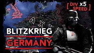 [HoI4] Blitzkrieg Germany [WW2 Timelapse] A True Blitzkrieg!
