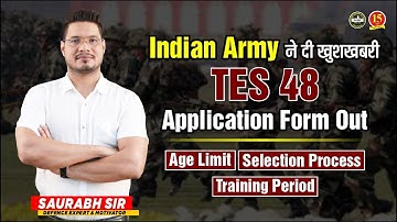 Army TES 48- Notification , Age, Educational Qualification ,Selection Procedure by Saurabh Sir | MKC