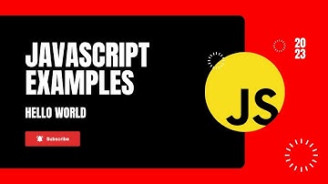 Hello World In JavaScript | Javascript Hello World Program | JavaScript For Beginners to Advance