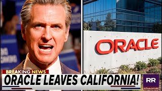 California Governor Loses It After Oracle Leaves California