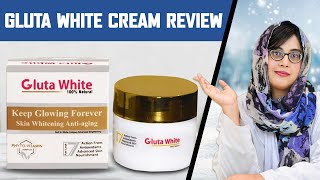 Gluta White Cream : Dr. Review, Benefits, Side Effects, Ingredients & How to Use