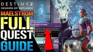 Destiny 2: Maelstrom FULL QUEST GUIDE! Lightfall (Season Of Defiance)