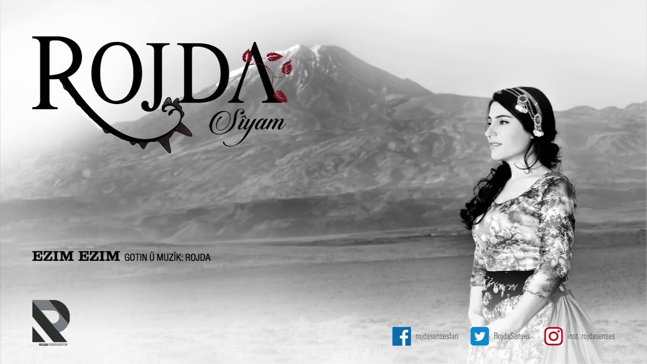 Rojda   Ezim Ezim Official Music