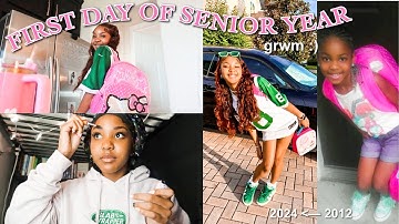 FIRST DAY OF SENIOR YEAR GRWM! | 2024
