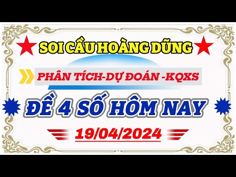 Trực Tiếp Xổ Số Miền Bắc Hôm Nay Ngày 19/04/2024 