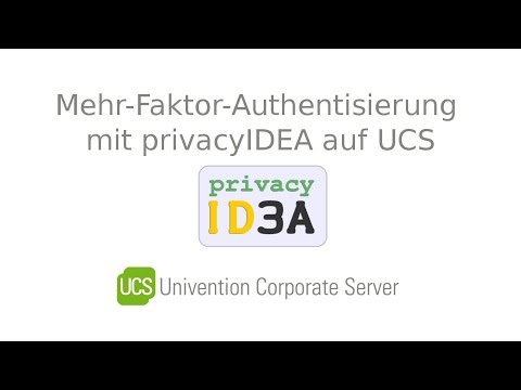 Mehr-Faktor-Authentisierung mit privacyIDEA auf UCS