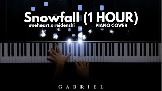 Øneheart x reidenshi - Snowfall - 1 hour (Piano Cover)