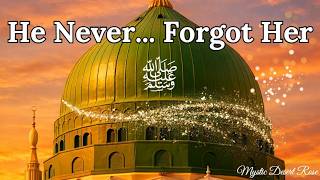 Emotional Nasheed | He Never Forgot Her… The Love of Muhammad for Khadija bint Khuwaylid 💔