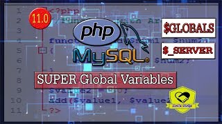 PHP-MySQLi Series 11.0 || Super Global Variables in PHP