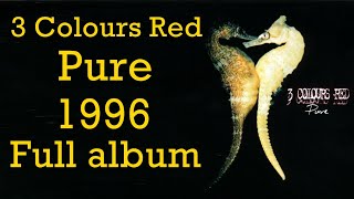 3 Colours R̤e̤d̤ - P̤ṳr̤e̤ 1996 Garage punk punk rock rock & roll Full album