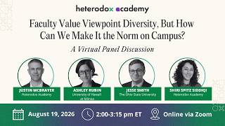 Faculty Value Viewpoint Diversity, But How Can We Make It the Norm on Campus