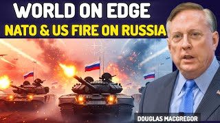 US & NATO Drone Strikes on Russia? Douglas Macgregor Reveals the Hidden Truth