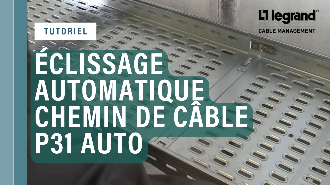 Chemin de câbles P31 Auto : éclissage automatique de 2 longueurs P31 Auto pour grandes largeurs