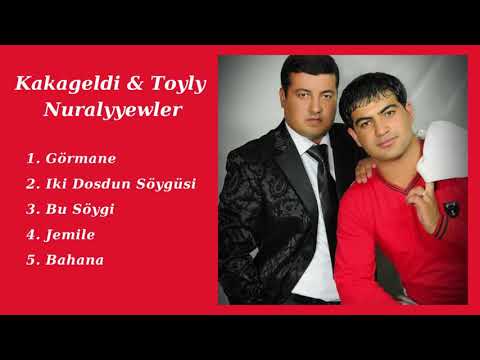 KAKAGELDİ & TOYLY  NURALYYEWLER - MP3