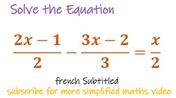 Equation | Solving Simple Equations | 2x-1/2 - 3x-2/3 = x/2 | Best Tricks